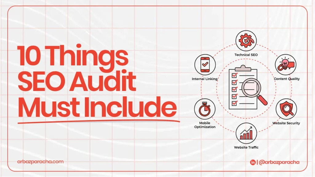 10 things SEO audit must include