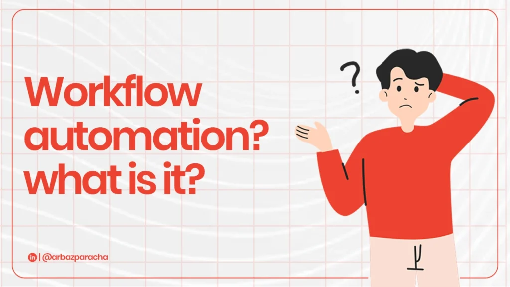 What is workflow atomation?