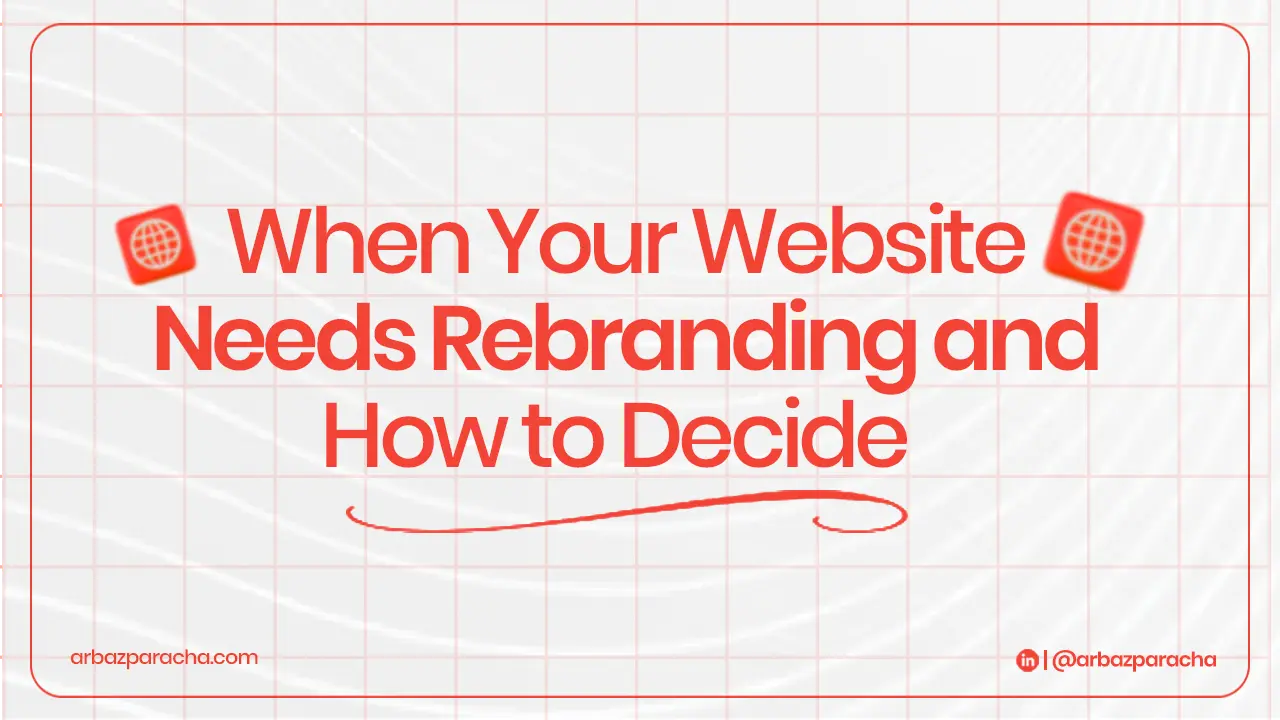 When Your Website Needs Rebranding?